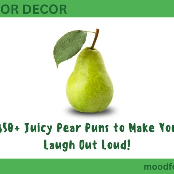 350+ Juicy Pear Puns to Make You Laugh Out Loud!