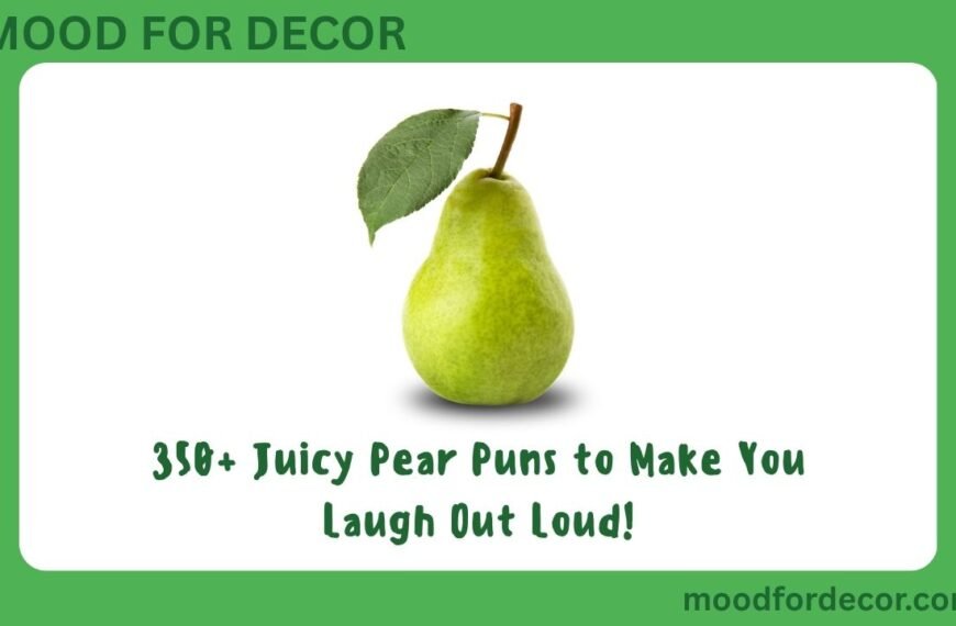 350+ Juicy Pear Puns to Make You Laugh Out Loud!