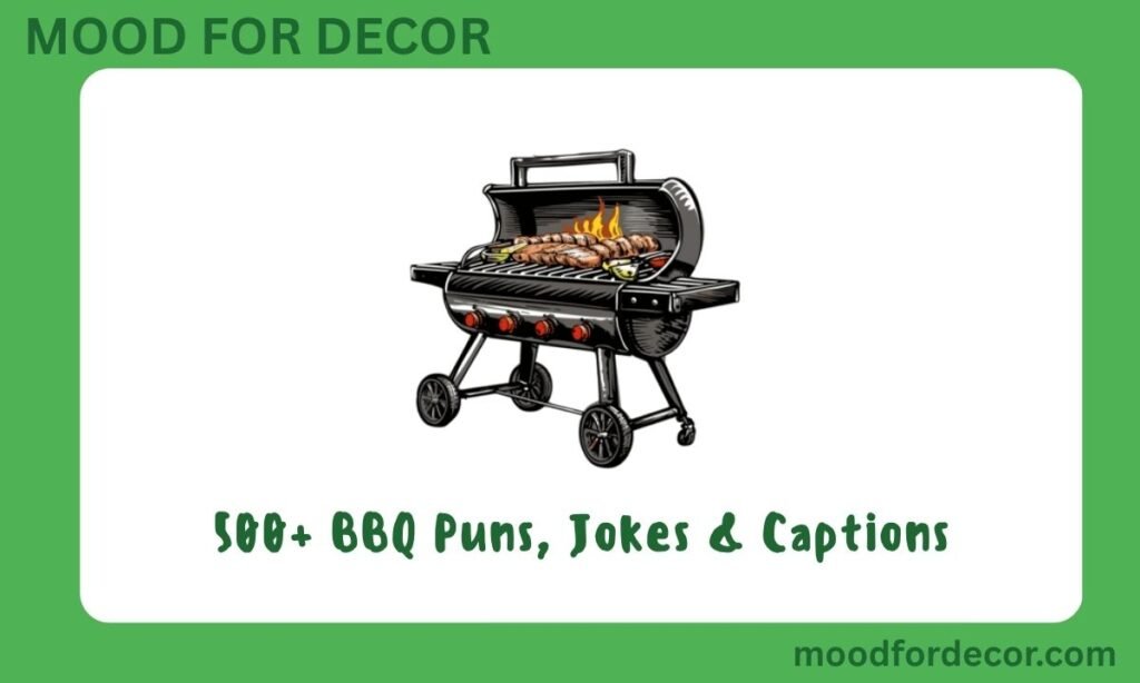 500+ BBQ Puns, Jokes & Captions