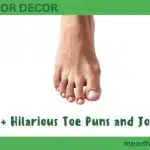 560+ Hilarious Toe Puns and Jokes That’ll Knock Your Socks Off