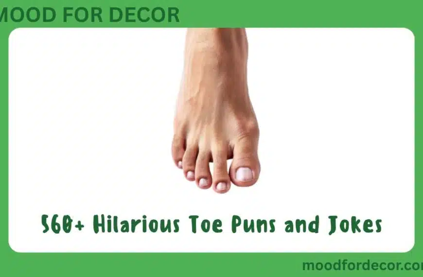 560+ Hilarious Toe Puns and Jokes That’ll Knock…