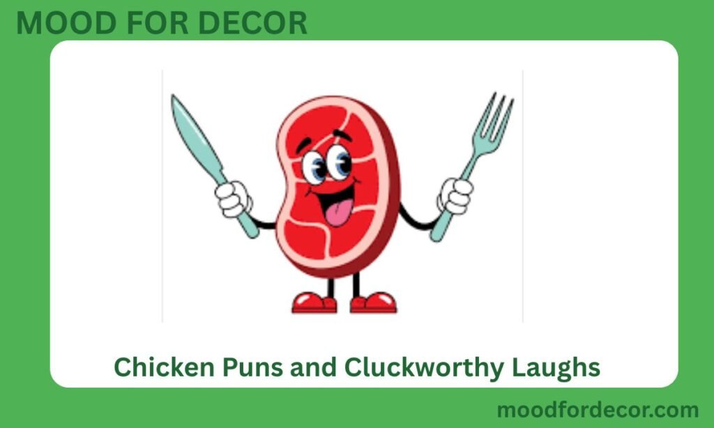 Chicken Puns and Cluckworthy Laughs