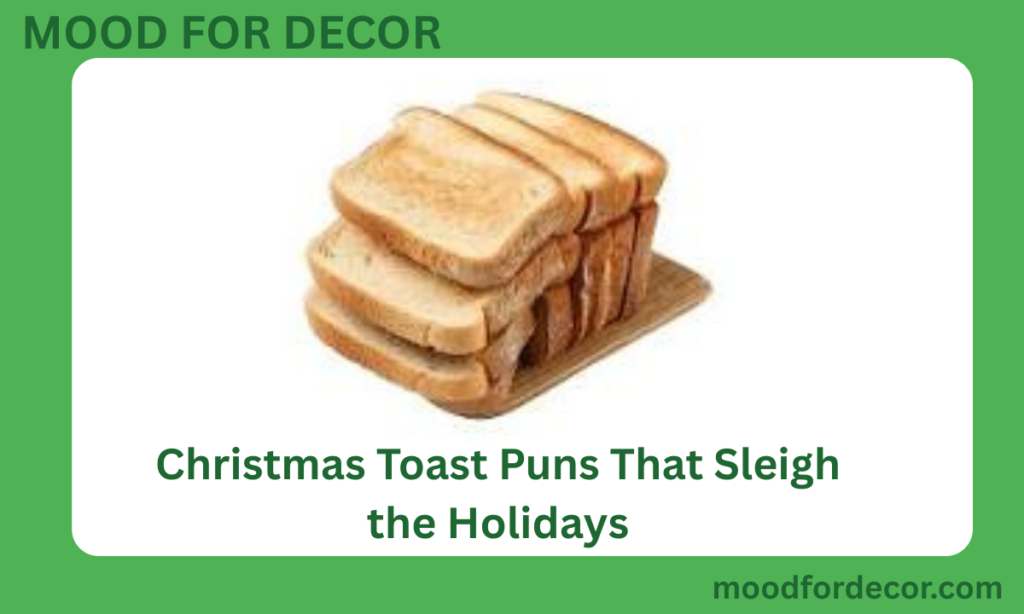 Christmas Toast Puns That Sleigh the Holidays