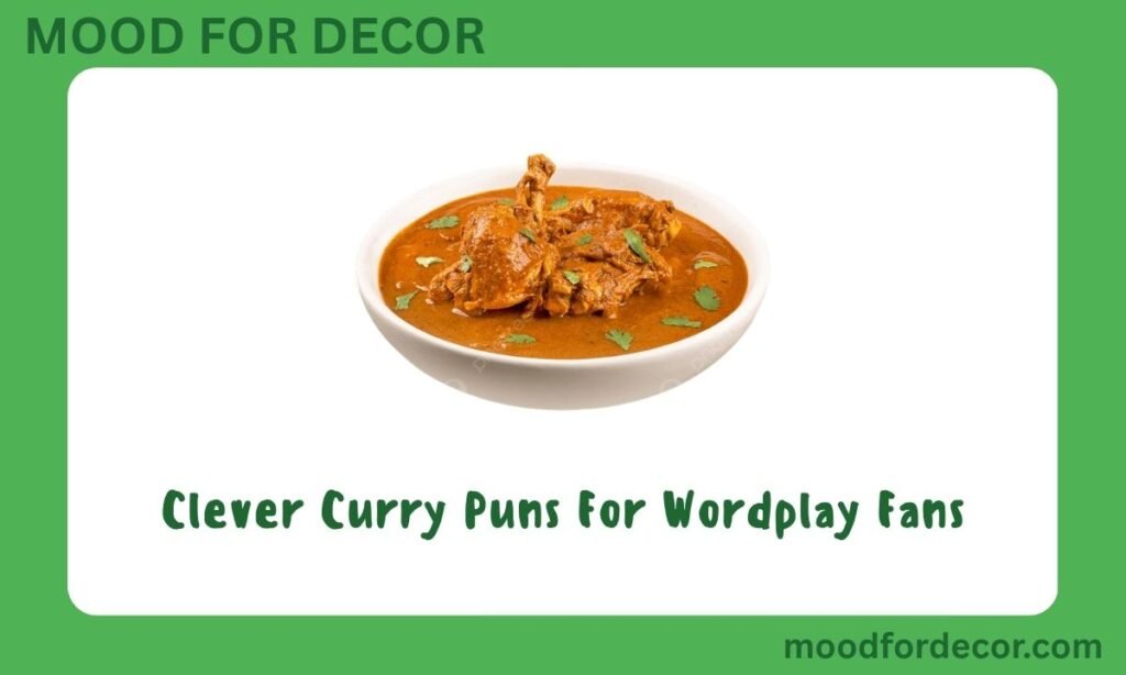 Clever Curry Puns For Wordplay Fans