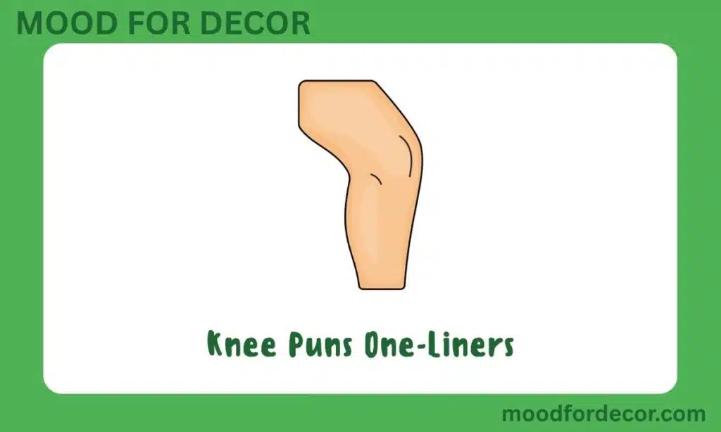 Knee Puns One-Liners