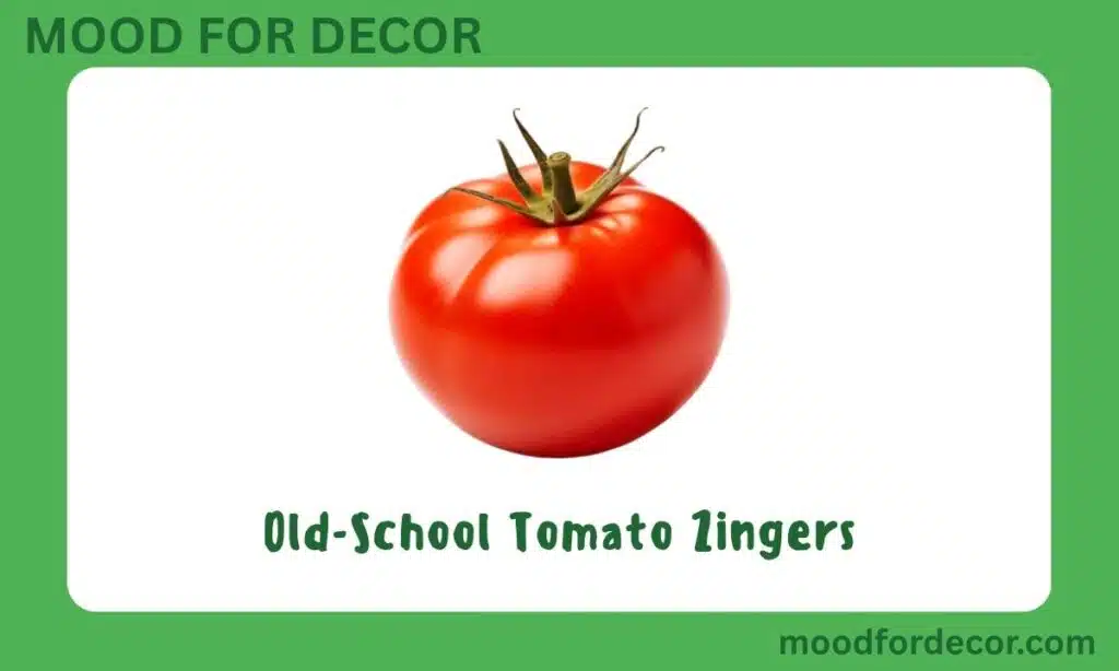 Old-School Tomato Zingers