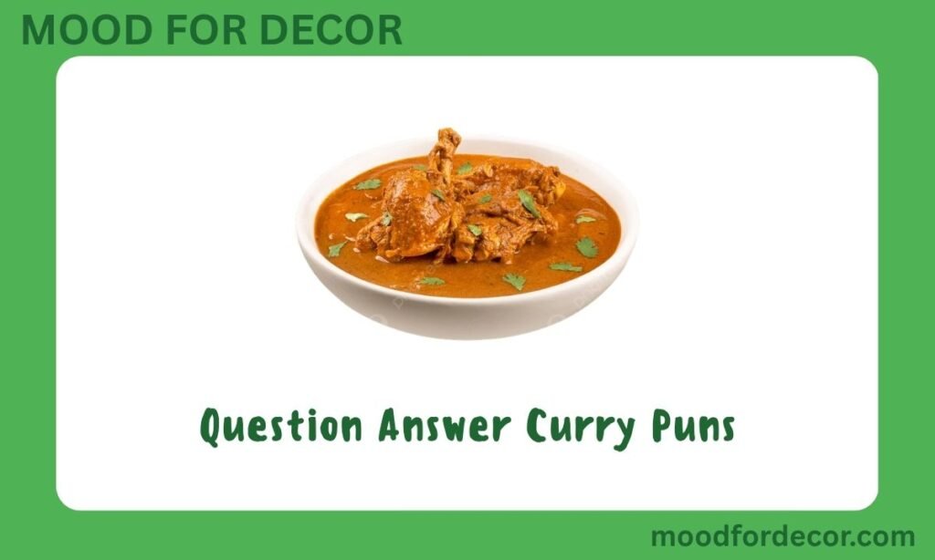 Question Answer Curry Puns