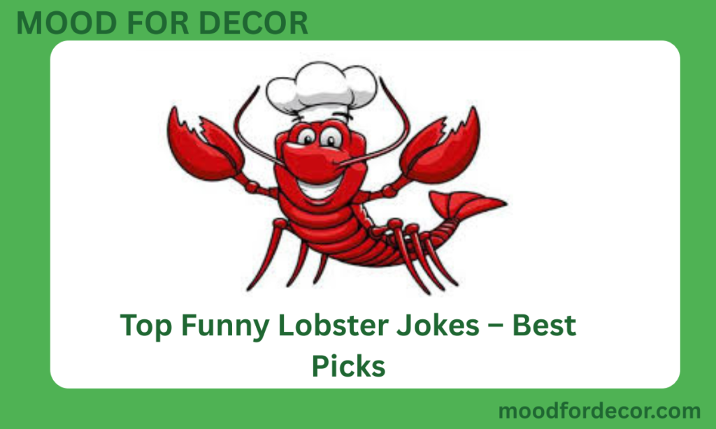 Top Funny Lobster Jokes – Best Picks