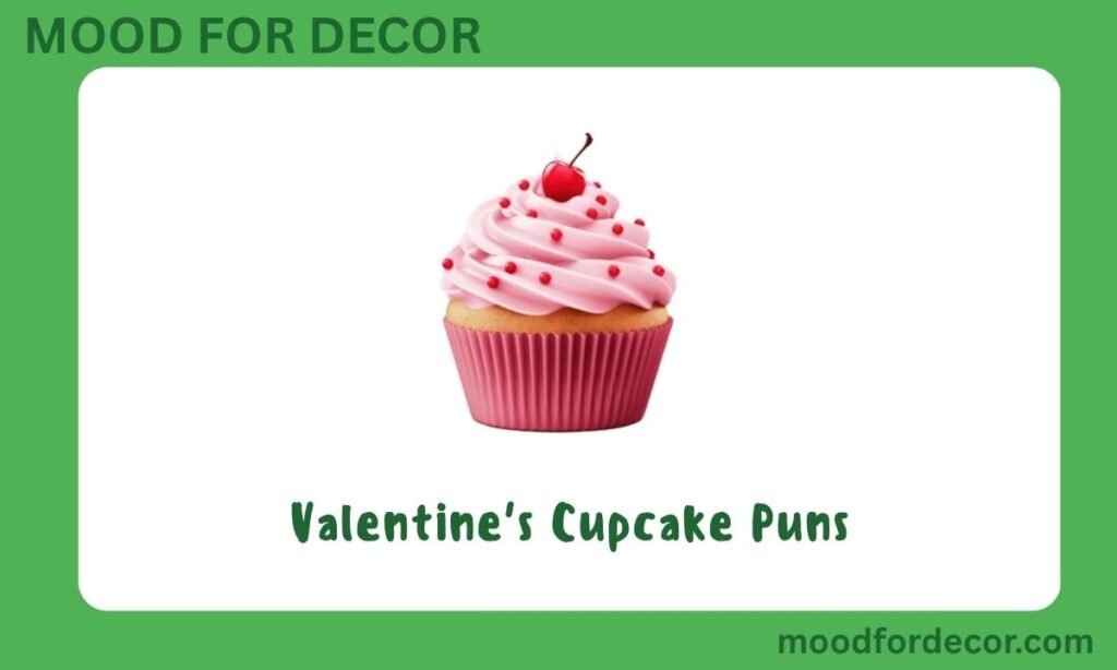 Valentine's Cupcake Puns
