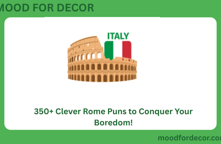 350+ Clever Rome Puns to Conquer Your Boredom