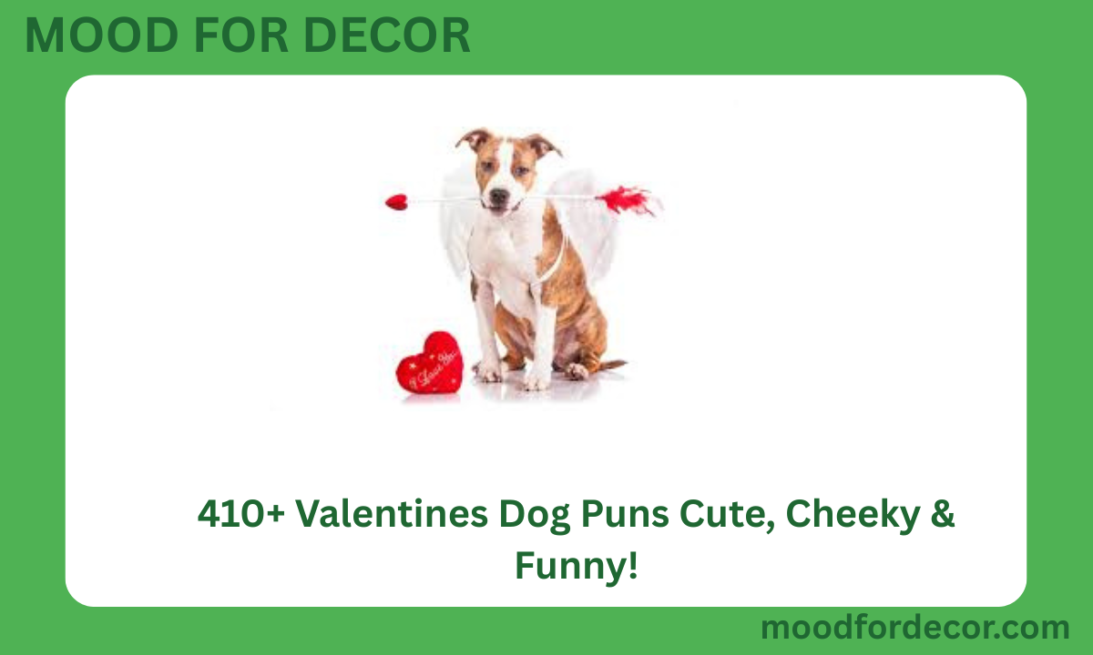 410+ Valentines Dog Puns Cute, Cheeky & Funny!
