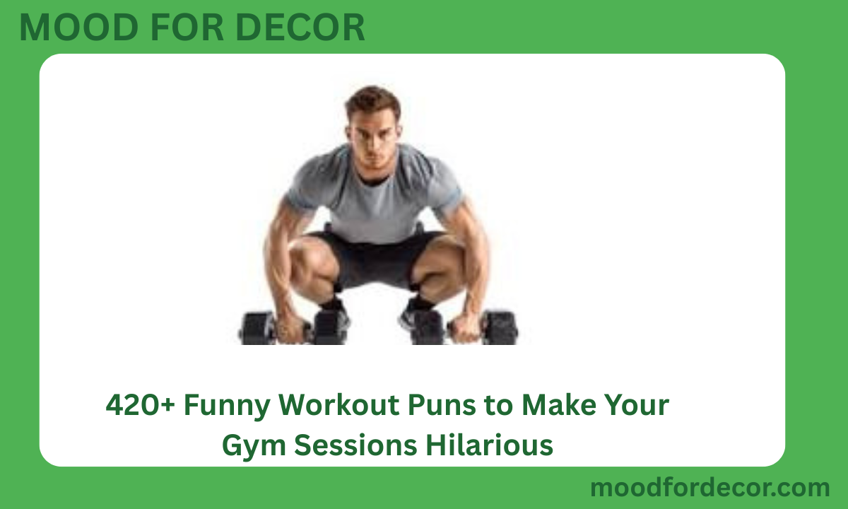 420+ Funny Workout Puns to Make Your Gym Sessions Hilarious