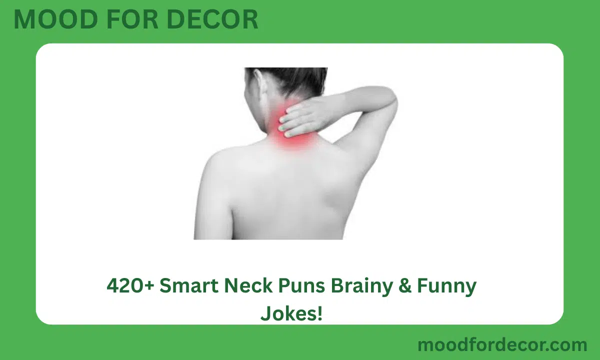 420+ Smart Neck Puns Brainy & Funny Jokes
