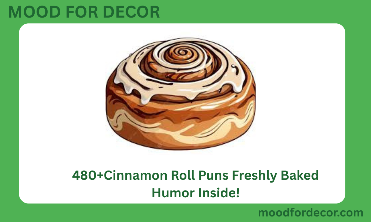 480+Cinnamon Roll Puns Freshly Baked Humor Inside