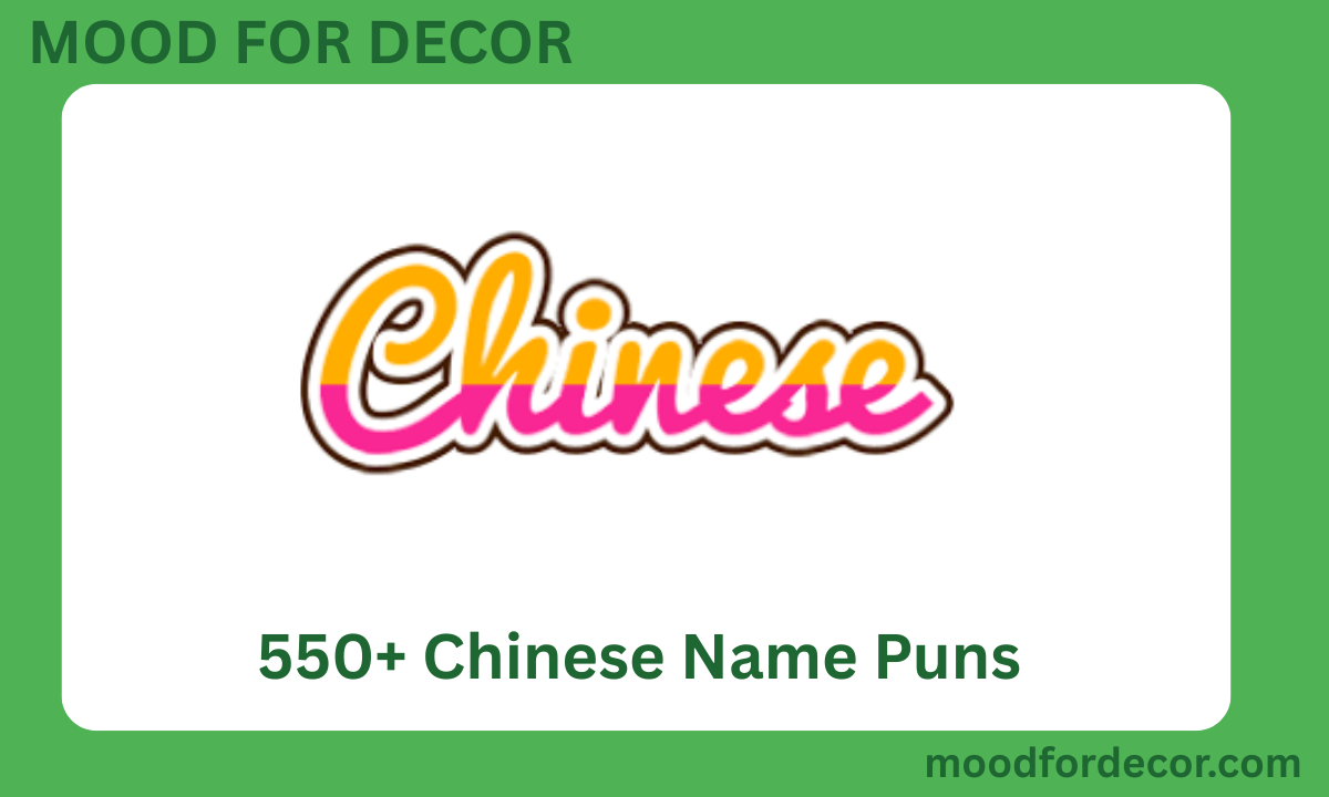 550+ Chinese Name Puns