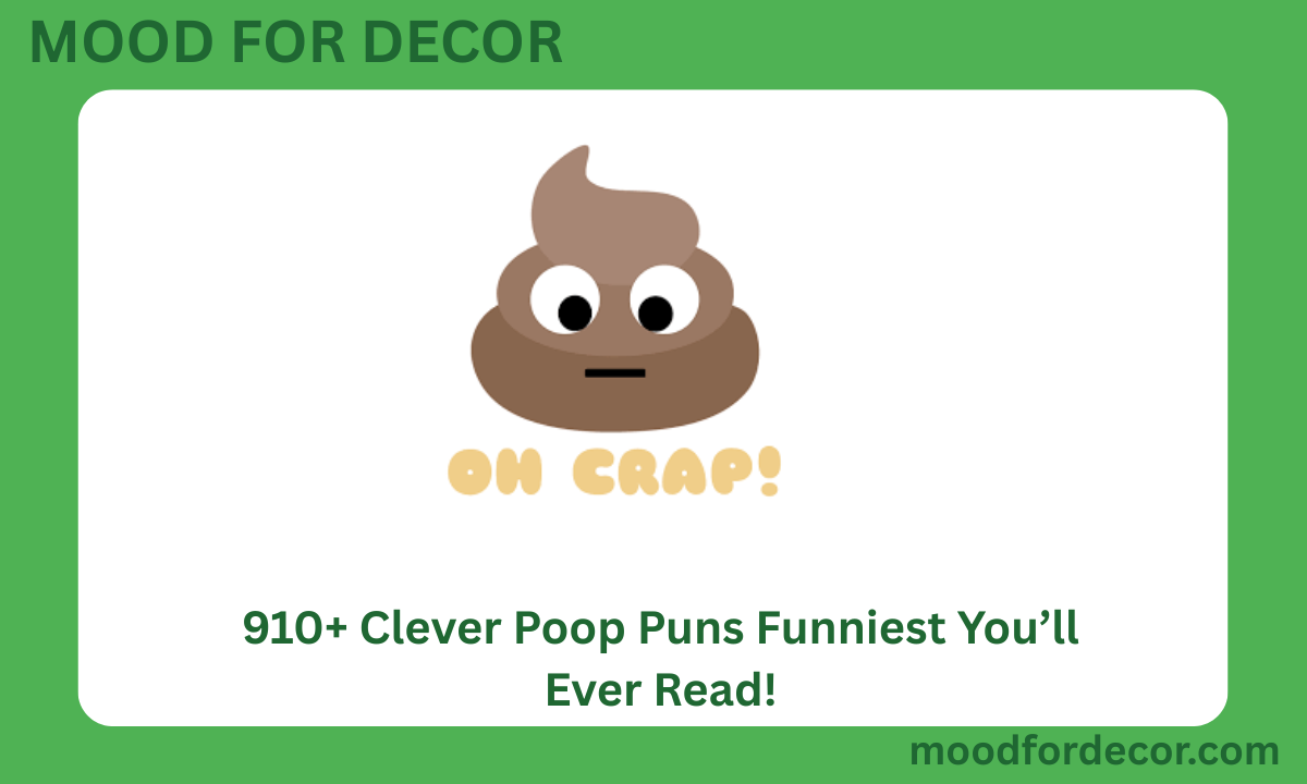 910+ Clever Poop Puns Funniest You’ll Ever Read