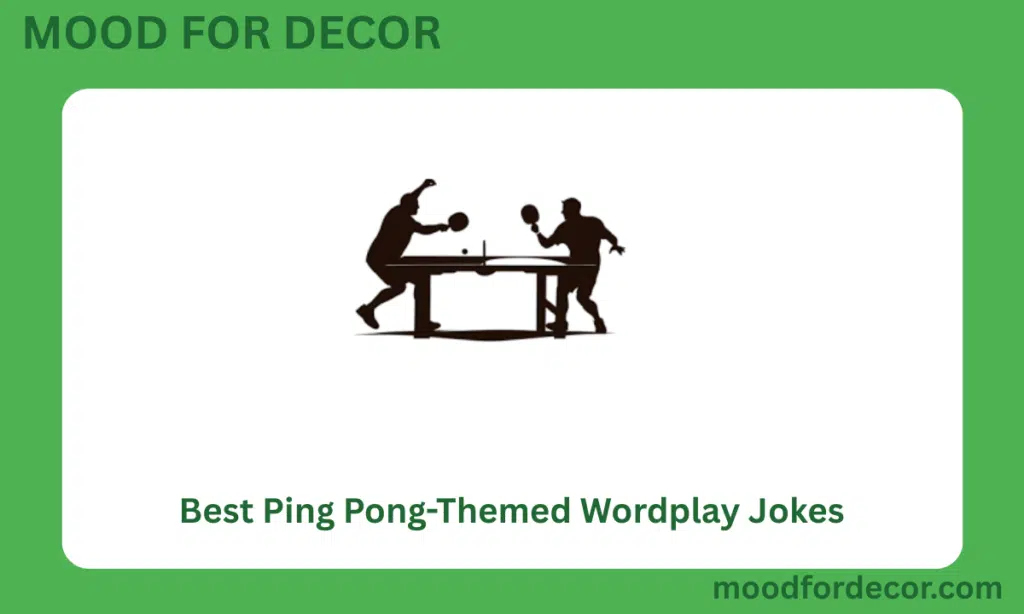 Best Ping Pong-Themed Wordplay Jokes