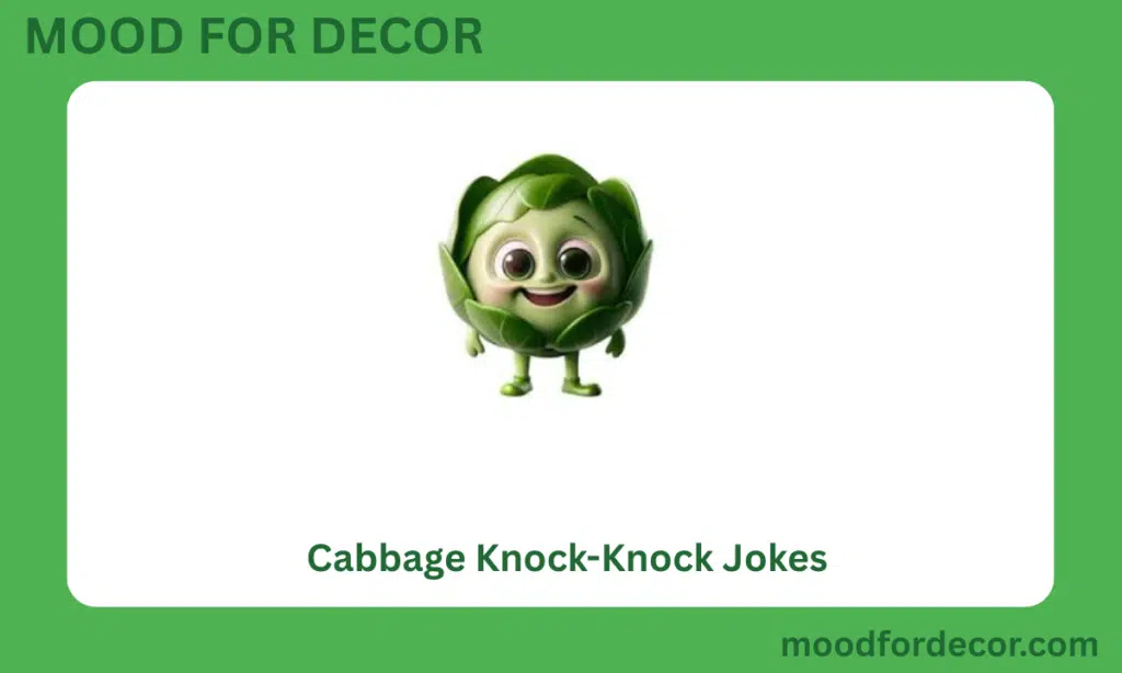 Cabbage Knock-Knock Jokes