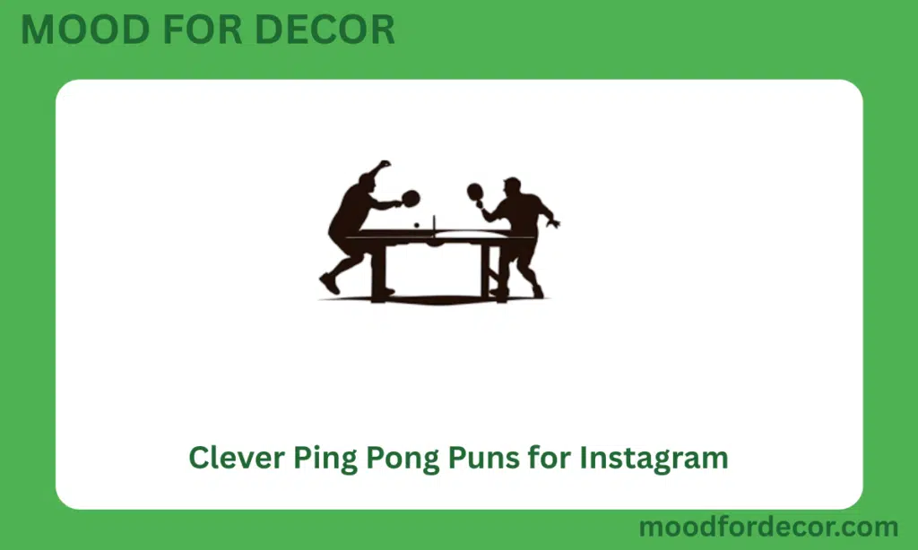Clever Ping Pong Puns for Instagram