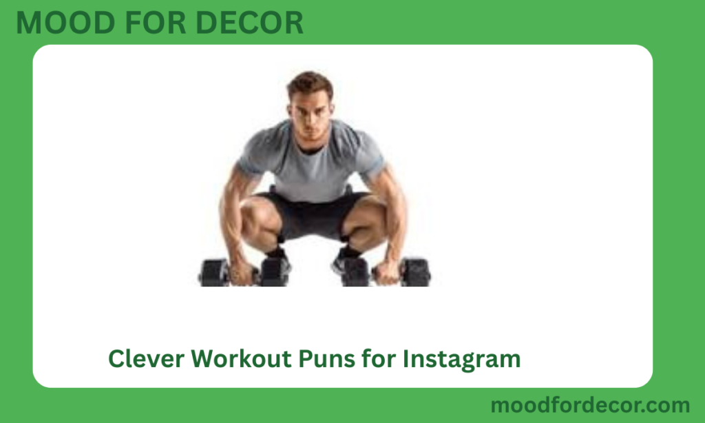 Clever Workout Puns for Instagram