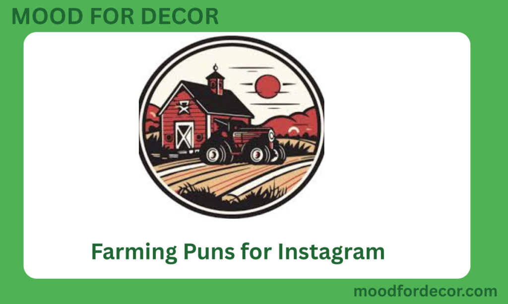 Farming Puns for Instagram