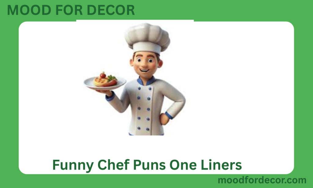 Funny Chef Puns One Liners