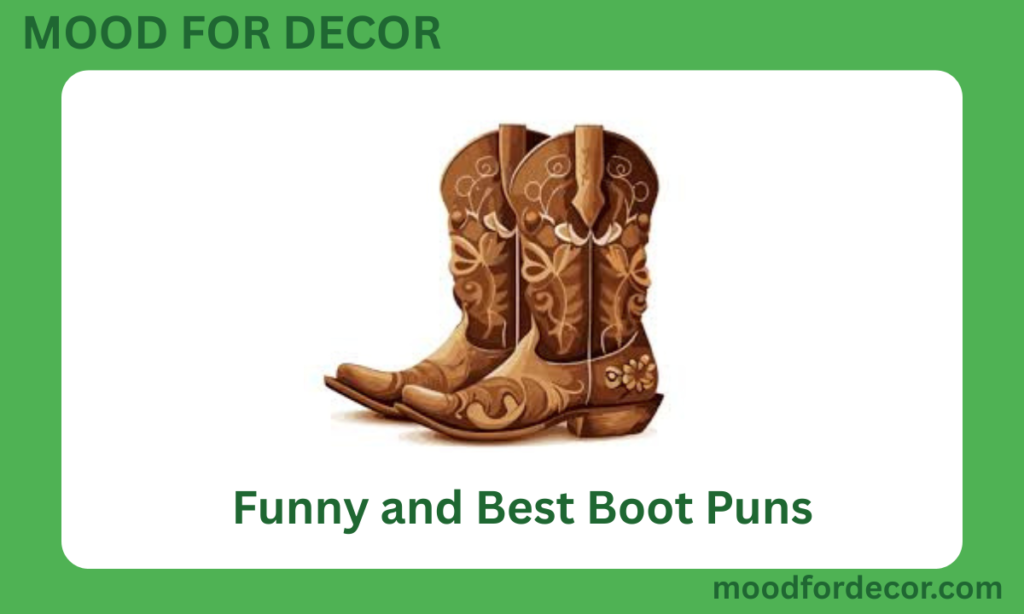Funny and Best Boot Puns