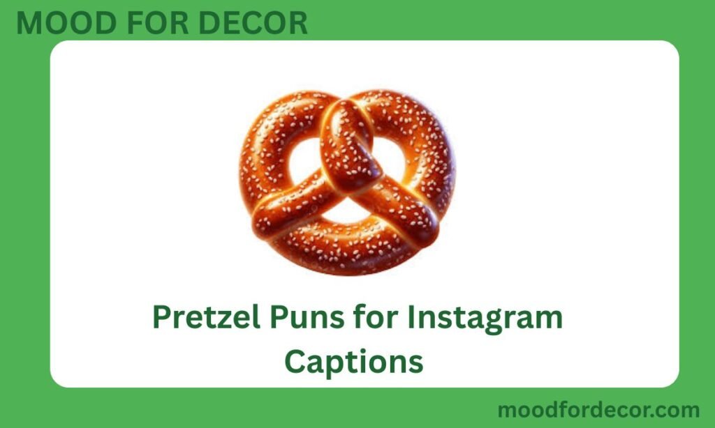 Pretzel Puns for Instagram Captions