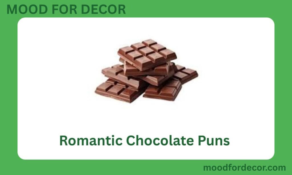 Romantic Chocolate Puns