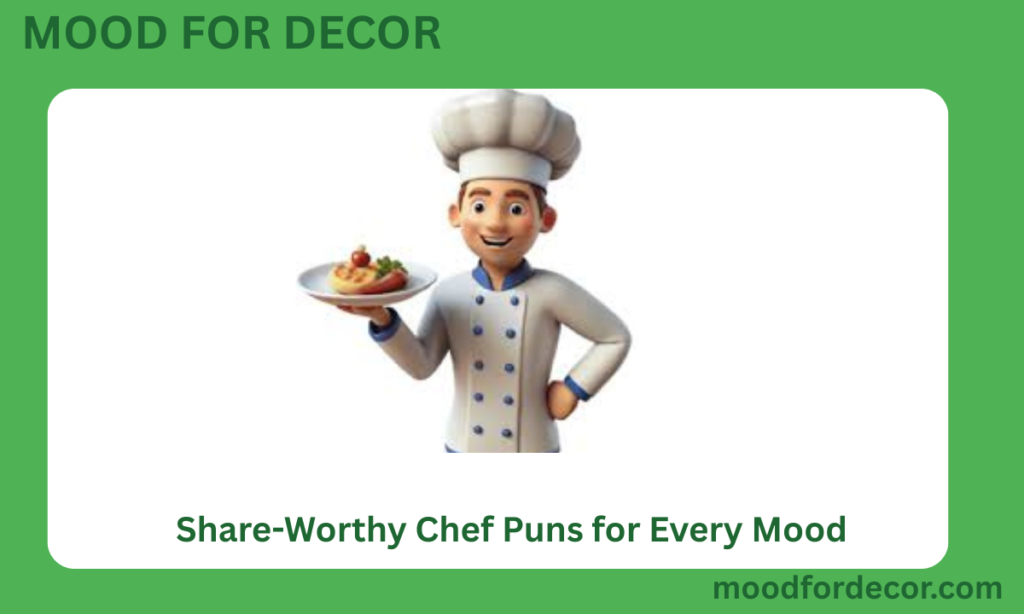 Share-Worthy Chef Puns for Every Mood