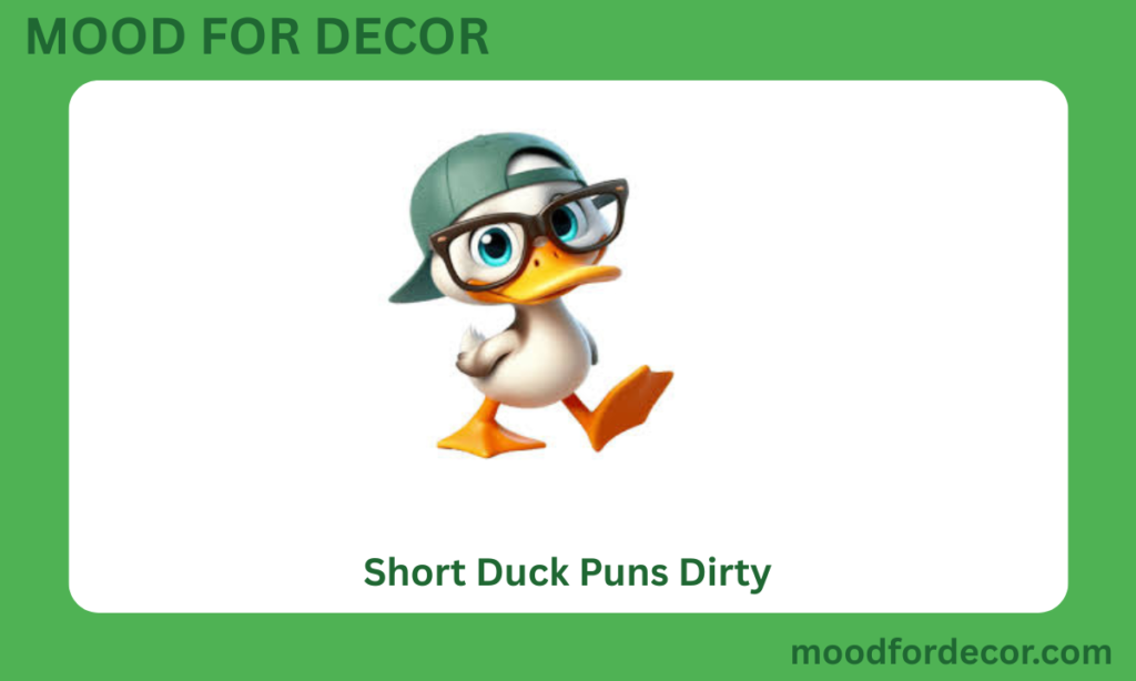 Short Duck Puns Dirty