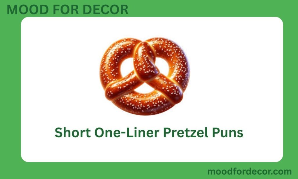 Short One-Liner Pretzel Puns