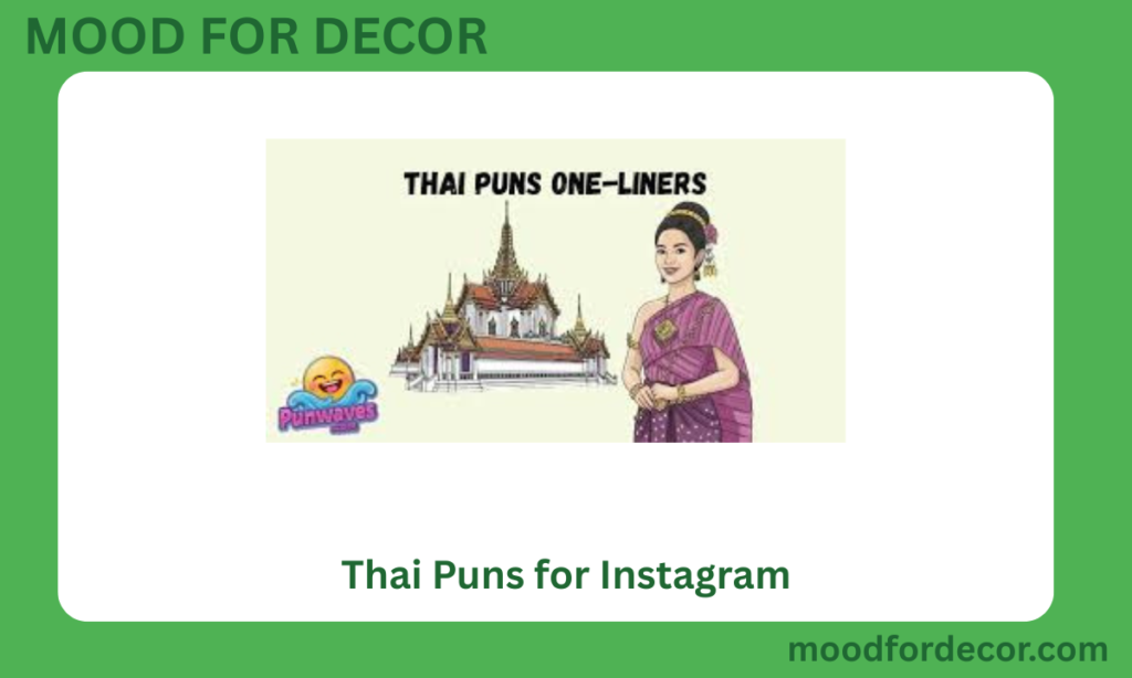 Thai Puns for Instagram