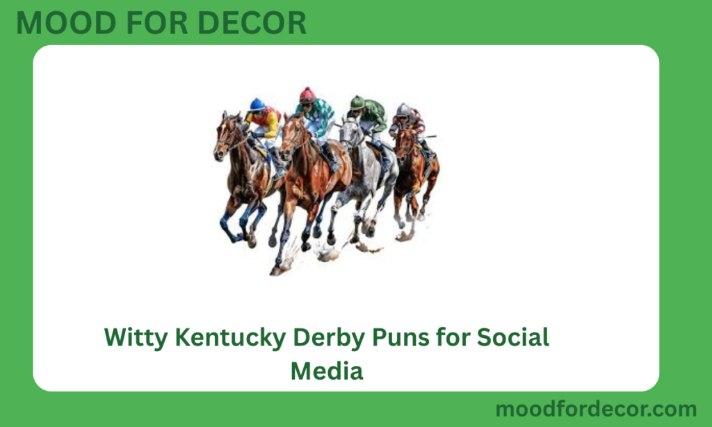 Witty Kentucky Derby Puns for Social Media