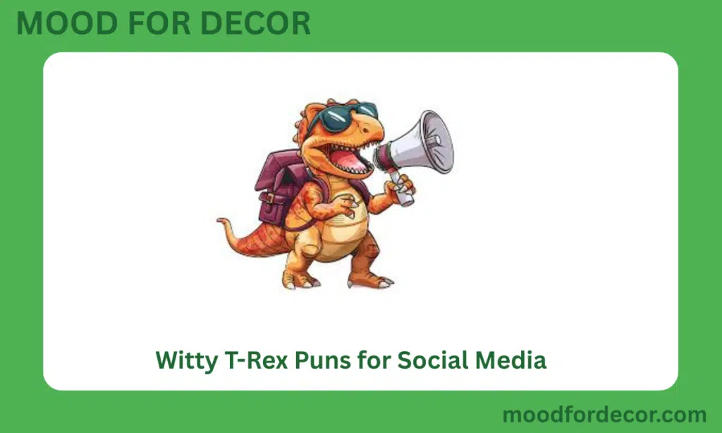 Witty T-Rex Puns for Social Media