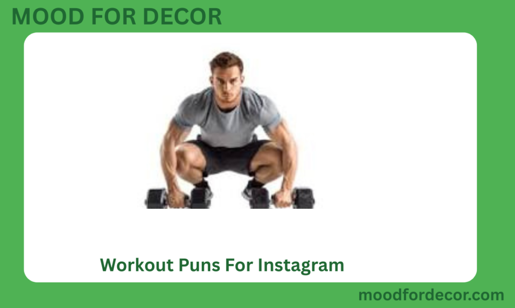 Workout Puns For Instagram