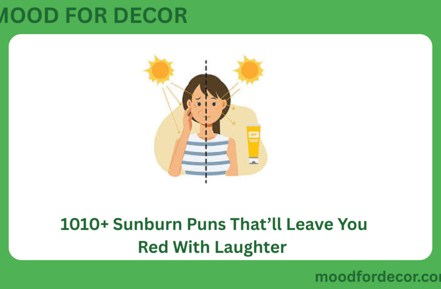1010+ Sunburn Puns That’ll Leave You Red With Laughter