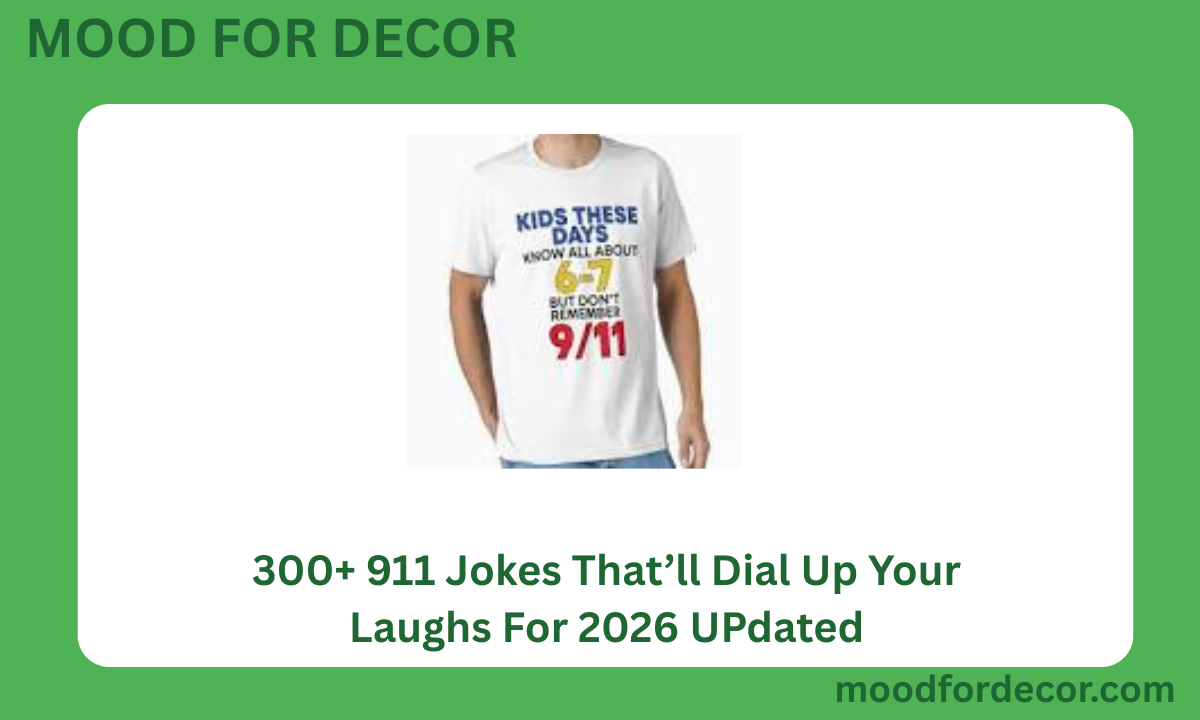 300+ 911 Jokes That’ll Dial Up Your Laughs For 2026 UPdated