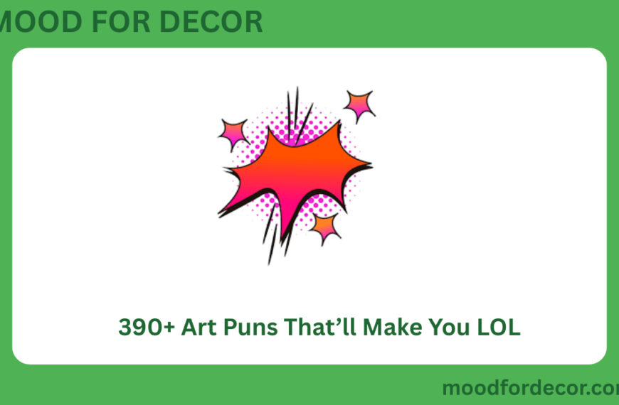 390+ Art Puns That’ll Make You LOL