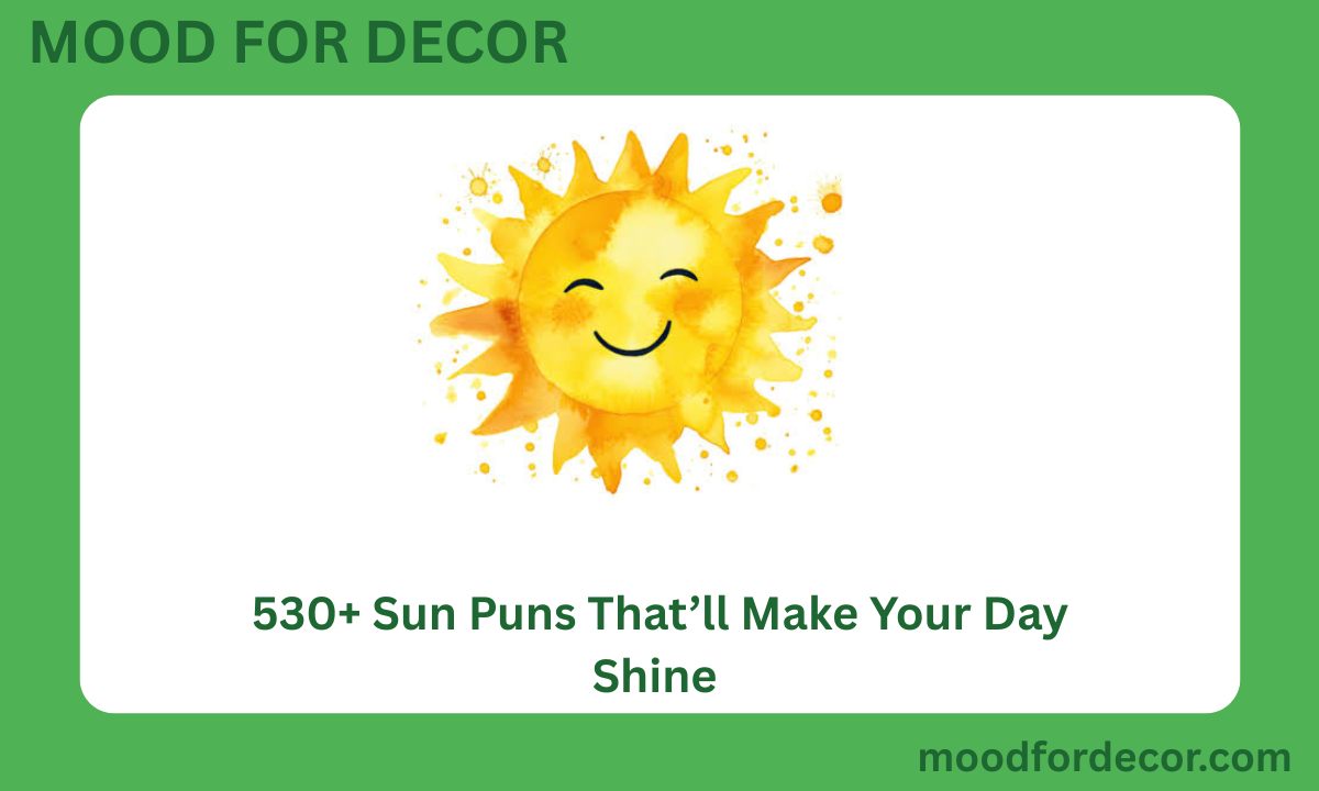 530+ Sun Puns That’ll Make Your Day Shine