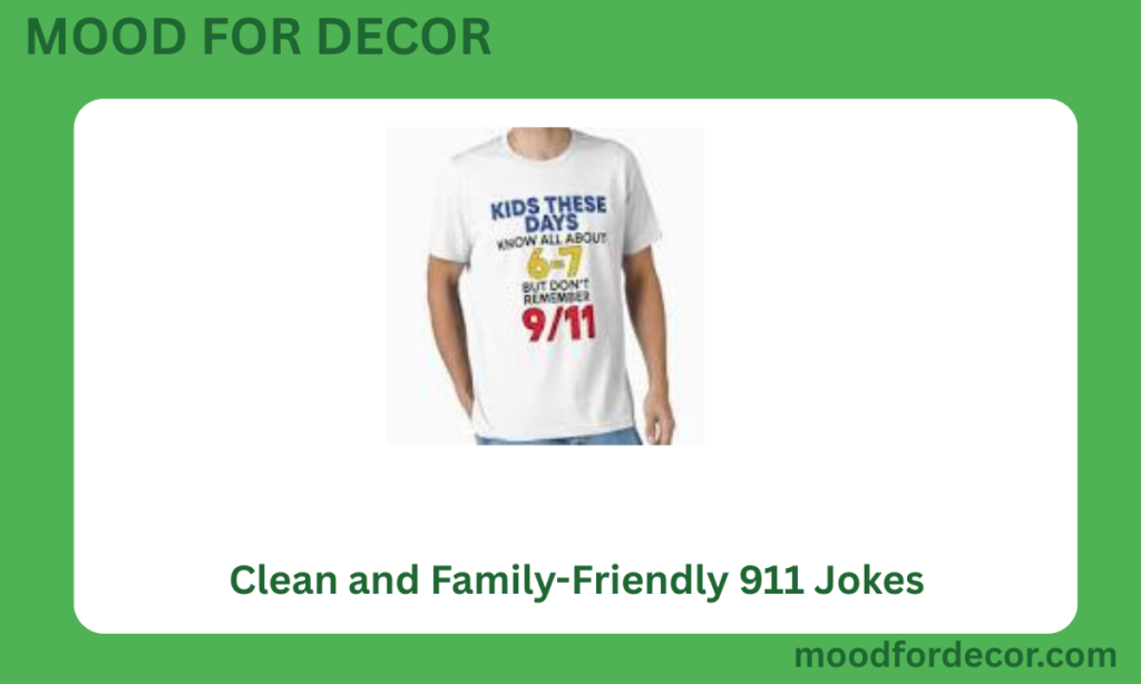 Clean and Family-Friendly 911 Jokes
