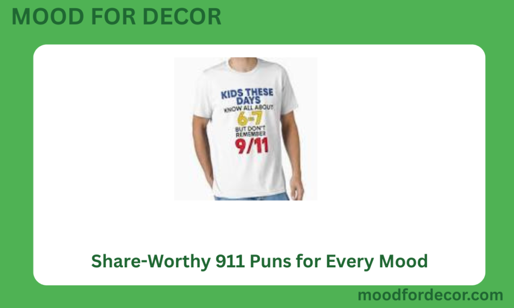 Share-Worthy 911 Puns for Every Mood